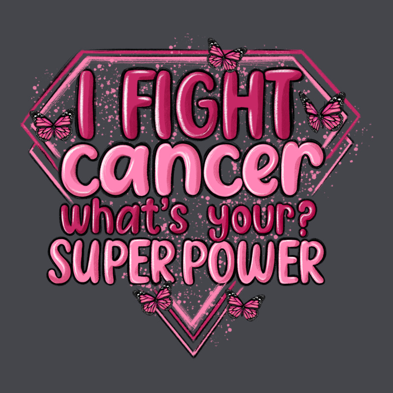 I Fight Cancer Whats Your Super Power Long Sleeve Tee by MaliasSmallBusiness | Teevron