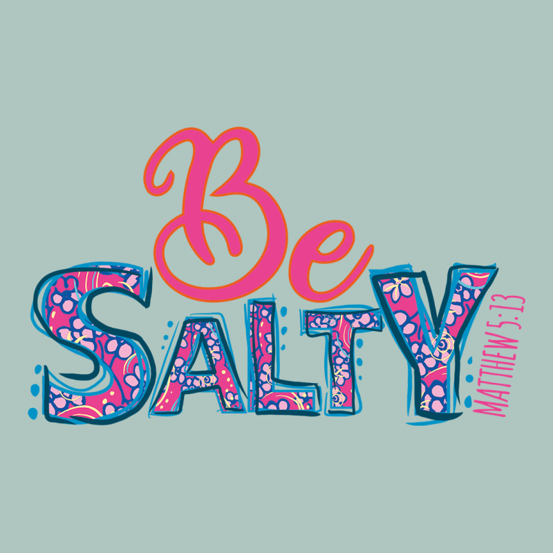 Be Salty Premium Sweatshirt by Bettercallsaul | Teevron