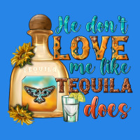 He Don't Love Me Like Tequila Does Premium Hoodie | Teevron
