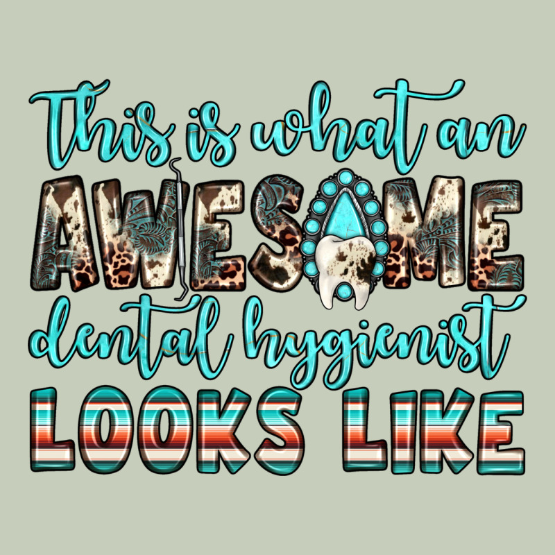This Is What An Awesome Dental Hygienist Looks Like Ladies Tee by JahusDesignShop | Teevron