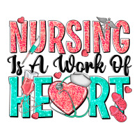 nursing is a work of heart | Teevron