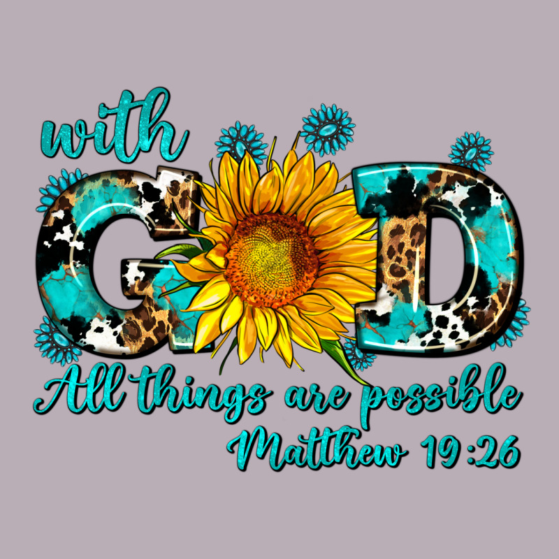 With God All Things Are Possible Sunflower Vintage Tee by AdoDesignShop | Teevron