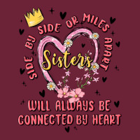 Side By Side Or Miles Apart Sisters Will Always Be Connected By Heart Long Sleeve Tee | Teevron