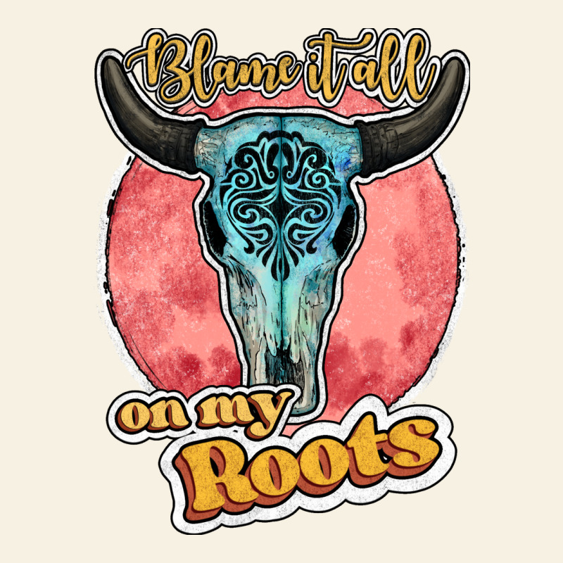 Blame It All On My Roots Bull Skull Black Vintage Tee by JahusDesignShop | Teevron