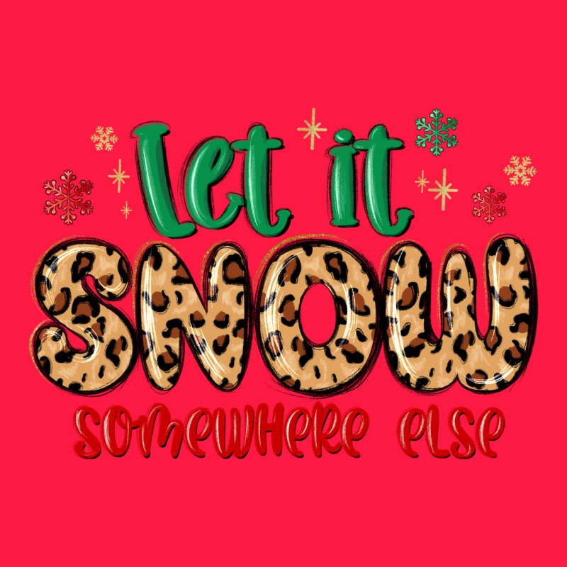 Let It Snow Somewhere Else Zipper Hoodie by MaliasSmallBusiness | Teevron