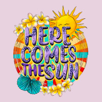 Here Comes The Sun Classic Tee | Teevron