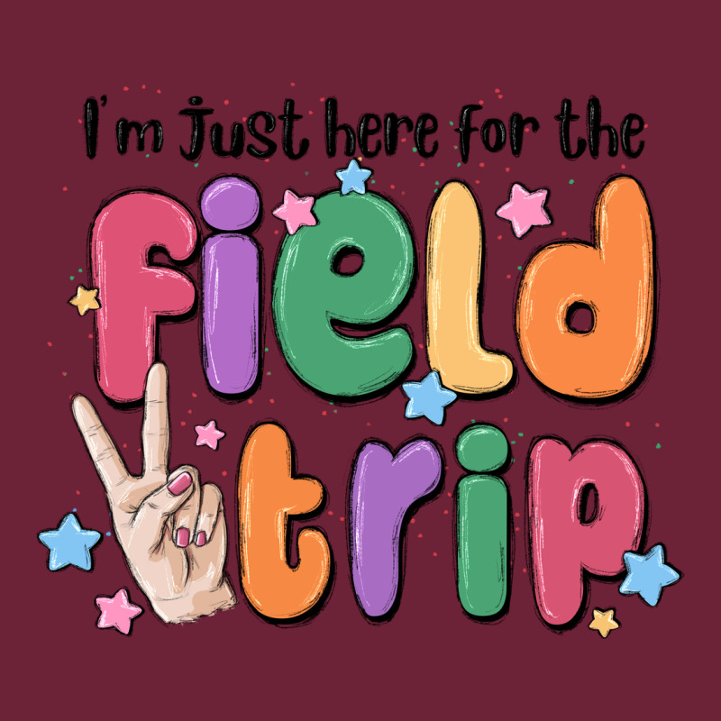 I'm Just Here For The Field Trip Long Sleeve Tee by MaliasSmallBusiness | Teevron