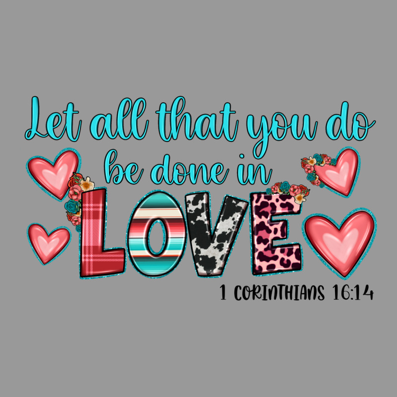 Let All That You Do Be Done In Love Vintage Hoodie by JahusDesignShop | Teevron