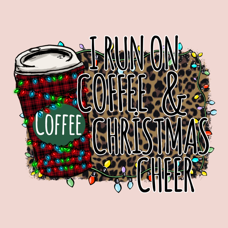 I Run On Coffee And Christmas Cheer Premium Sweatshirt by Bettercallsaul | Teevron