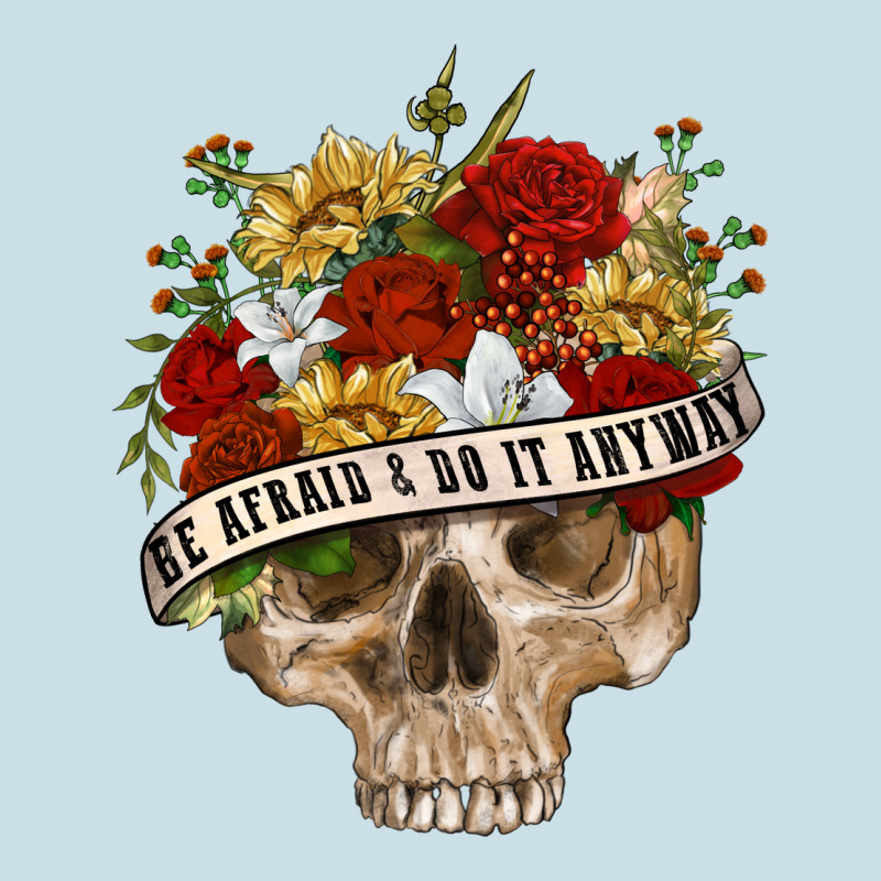 Be Afraid&do It Anyway Ladies Tee by RanaPortraitStore | Teevron