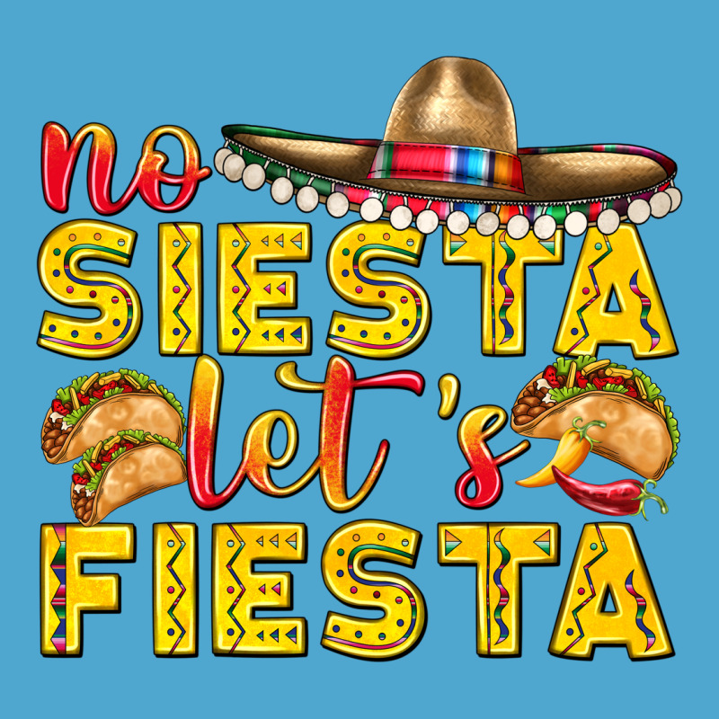No Siesta Let's Fiesta Premium Hoodie by texasbilliewilder | Teevron