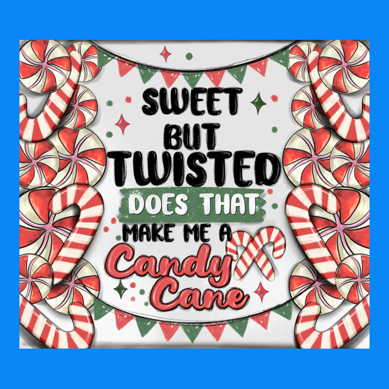 Sweet But Twisted Does That Make Me A Candy Cane Zipper Hoodie by MaliasSmallBusiness | Teevron