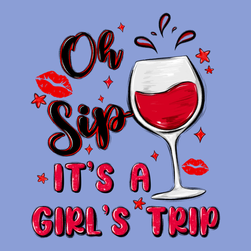 Oh Sip It's A Girl's Trip Long Sleeve Tee by MaliasSmallBusiness | Teevron