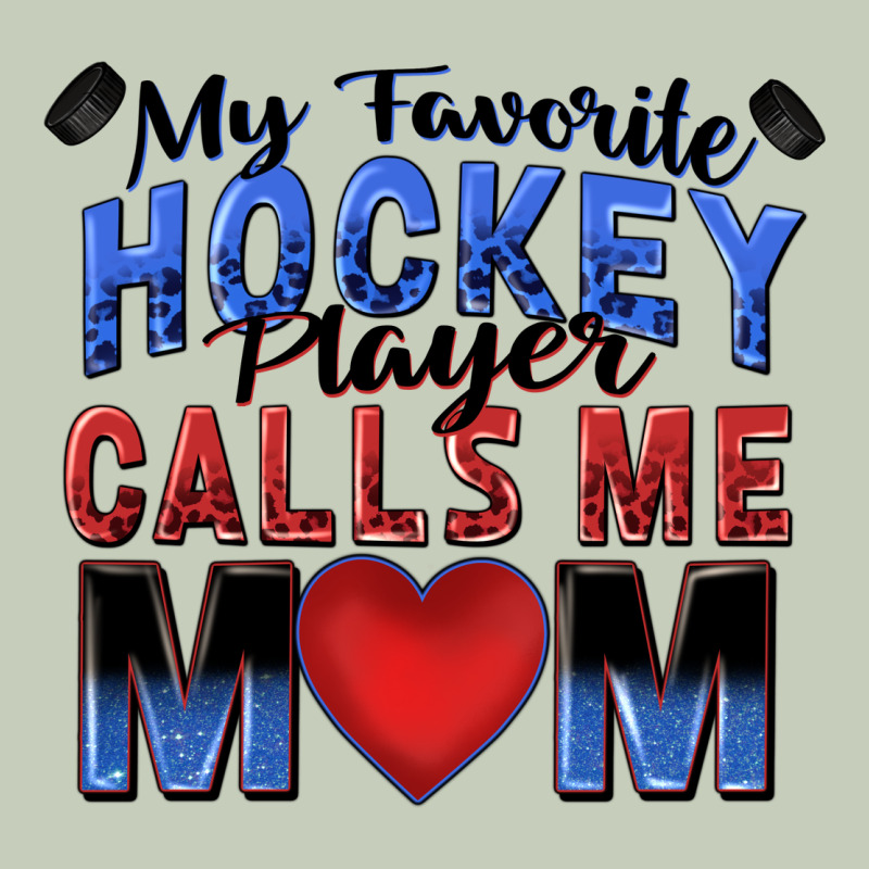 My Favorite Hockey Player Calls Me Mom Ladies Tee by Zillion Design Studio | Teevron