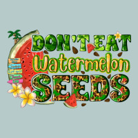 Dont Eat Watermelon Seeds With Summer Heavy Core Tee | Teevron