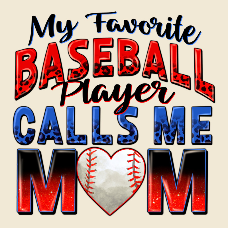 My Favorite Baseball Player Calls Me Mom Ladies Tee by Zillion Design Studio | Teevron