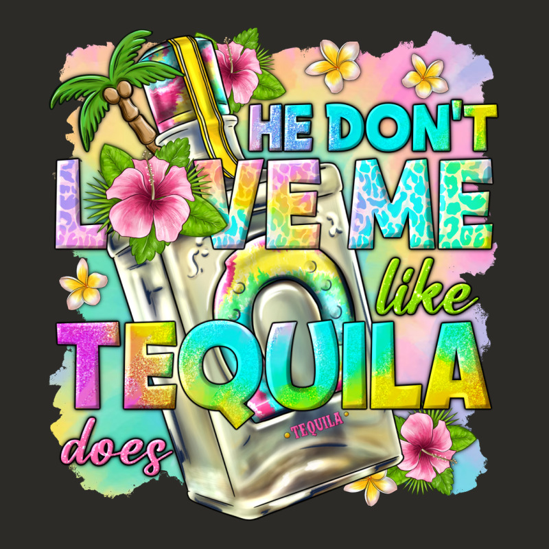 He Dont Love Me Like Tequila Does Heavy Core Tee by texasbilliewilder | Teevron