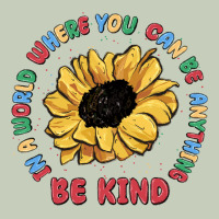 In A World Where You Can Be Anything Be Kind Long Sleeve Tee | Teevron