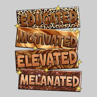 Educated Motivated Elevated Melanated Premium Tee | Teevron
