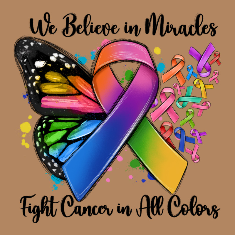 We Believe In Miracles Fight Cancer In All Colors Long Sleeve Tee by MaliasSmallBusiness | Teevron
