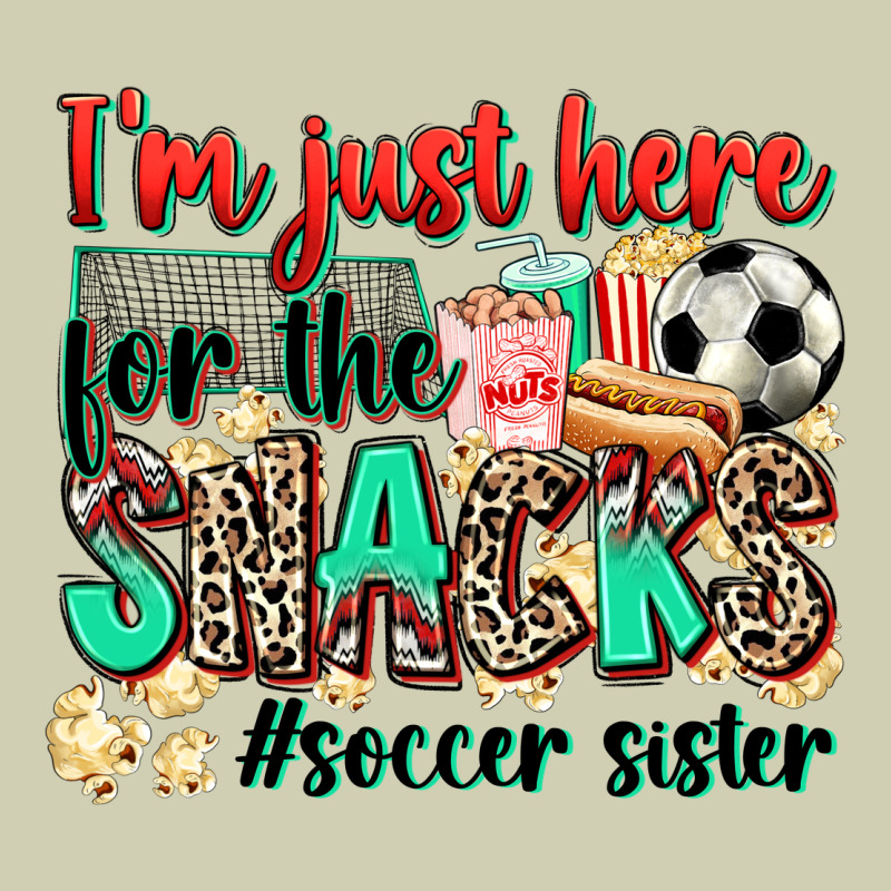 I'm Just Here For The Snacks #soccer Sister Heavy Core Tee by Zillion Design Studio | Teevron