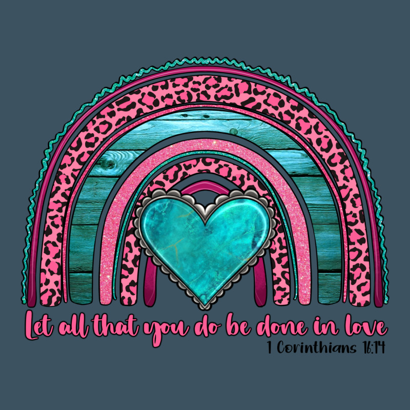 Valentine's Day Rainbow Let All That You Do Be Done In Love 1 Corinthi Urban Heavy Tee by AdoDesignShop | Teevron