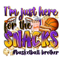 i'm just here for the snacks #basketball brother | Teevron