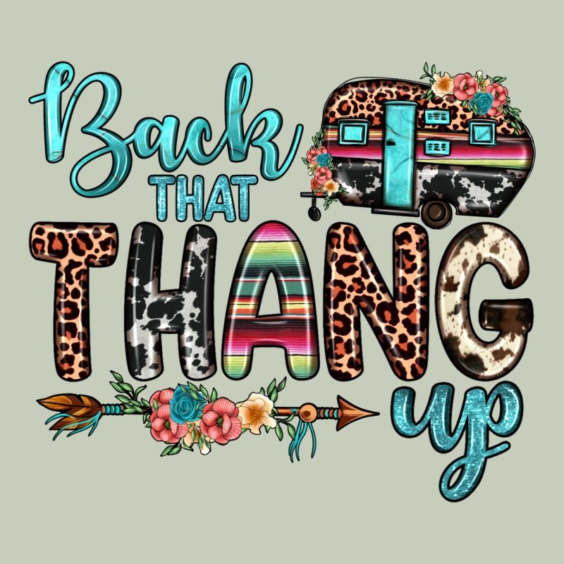 Back That Thang Up Ladies Tee by JahusDesignShop | Teevron