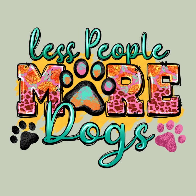 Less People More Dogs Paw Zillion Ladies Tee by Zillion Design Studio | Teevron