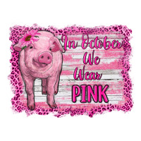 in october we wear pink pig | Teevron