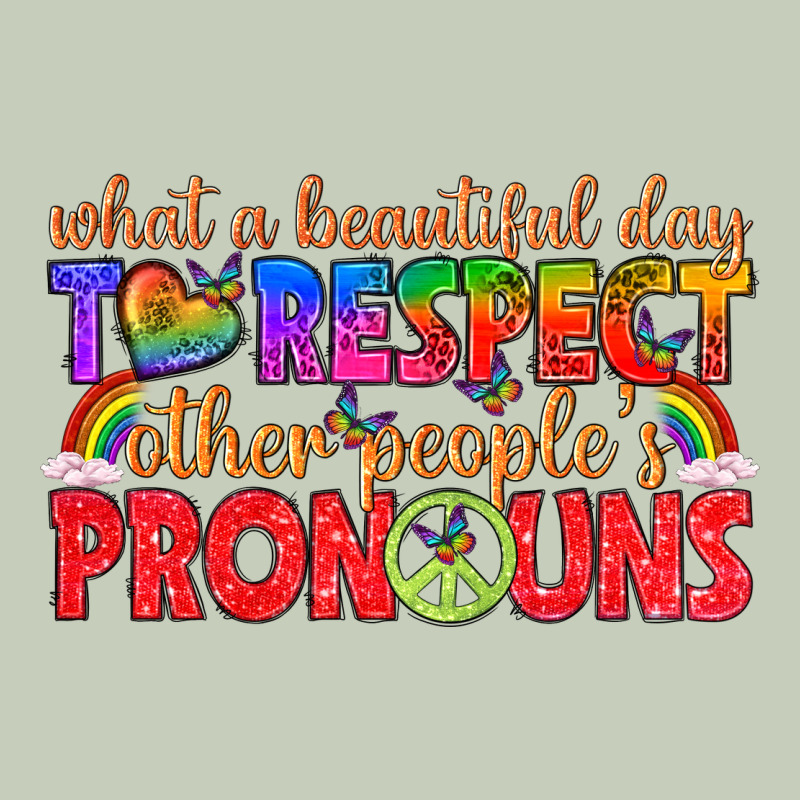 What A Beautiful Day To Respect Other Peoples Pron Ladies Tee by texasbilliewilder | Teevron