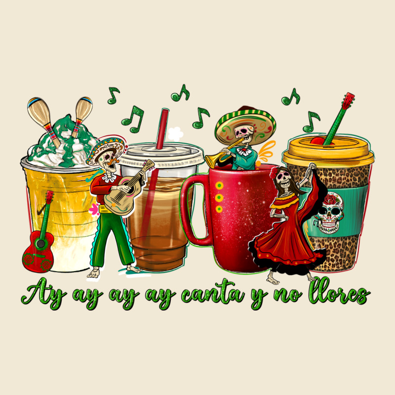 Ay Ay  Ay Ay Canta Y No Llores Coffee Cups Premium Tee by texasbilliewilder | Teevron