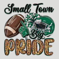 Small Town Big Pride Green Zipper Hoodie | Teevron