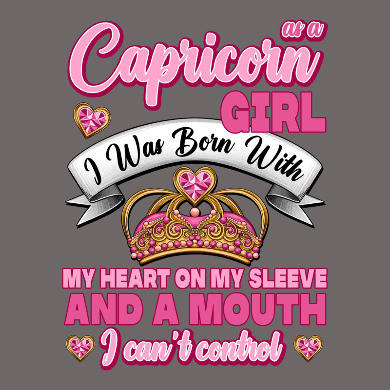 As A Capricorn Girl I Was Born With My Heart On My Sleeve And A Mouth Classic Tee by Jasminsmagicworld | Teevron