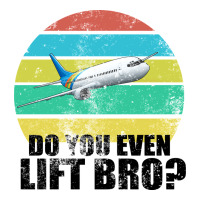 Do You Even Lift Bro | Teevron