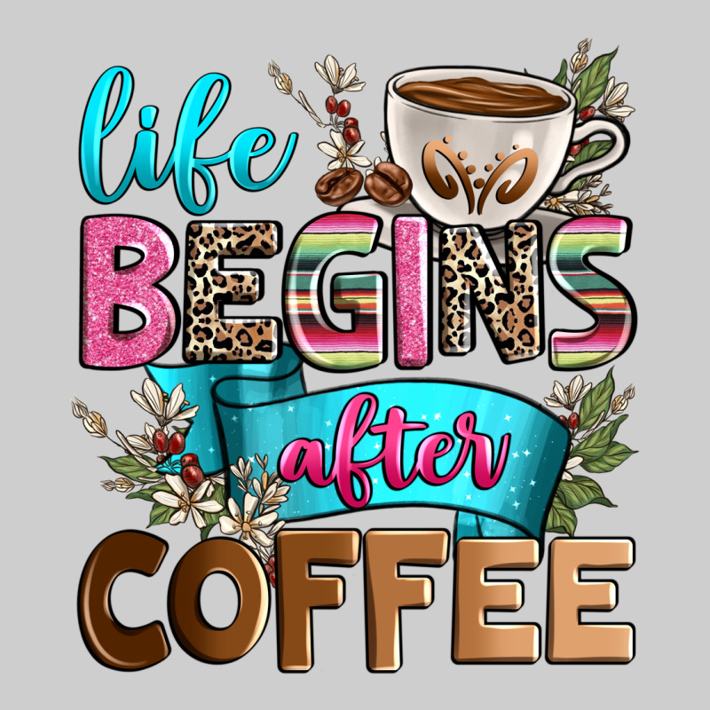 Life Begins After Coffee Premium Tee by Zillion Design Studio | Teevron