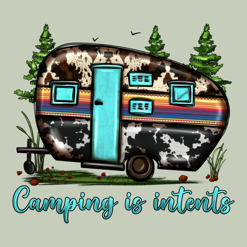 Camping Is Intents Ladies Tee by JahusDesignShop | Teevron