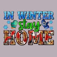 In Winter Stay Home With Gloves Vintage Tee | Teevron