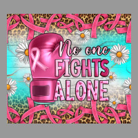 Breast Cancer  No One Fıghts Alone Tumbler Vintage Hoodie | Teevron