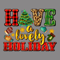 Have A Lovely Holiday With Gloves Vintage Tee | Teevron