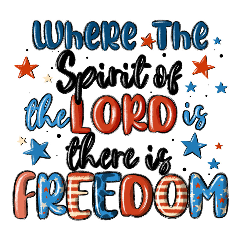 Where The Spirit Of The Lord Is There Is Freedom Long Sleeve Tee by MaliasSmallBusiness | Teevron
