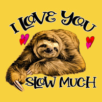 Valentine Sloth, I Love You Slow Much Premium Sweatshirt | Teevron