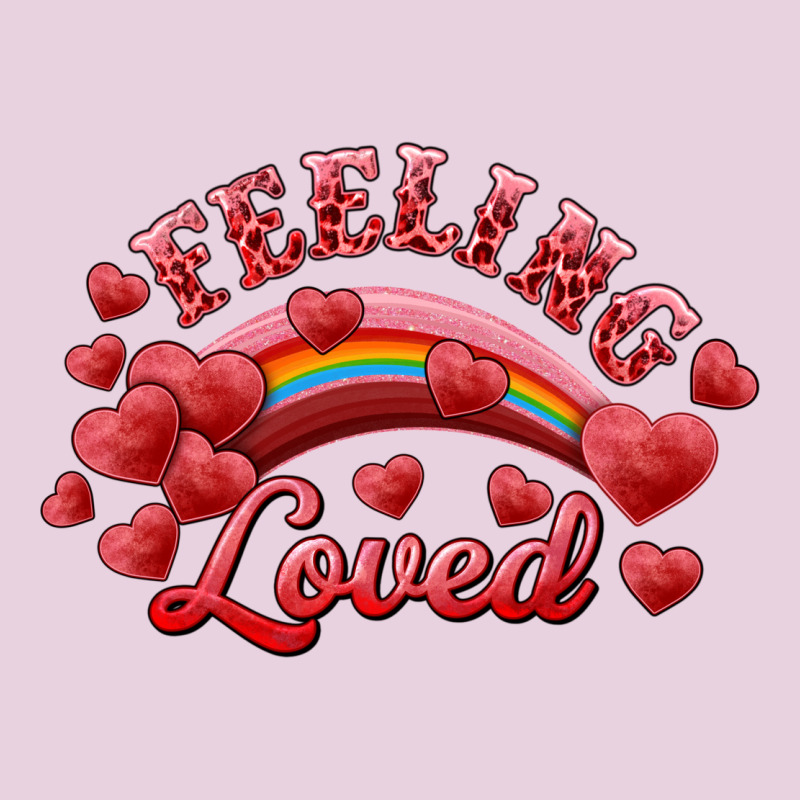 Feeling Loved Valentine's Day Ladies Tee by RanaPortraitStore | Teevron
