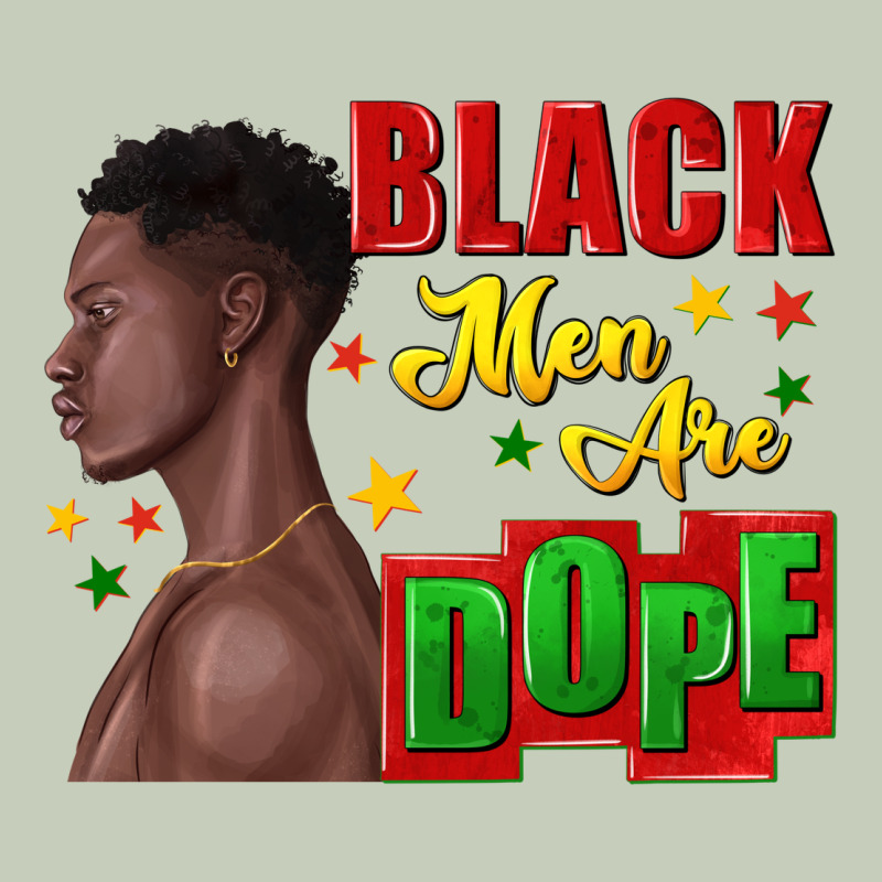 Black Men Are Dope Black Man Ladies Tee by texasbilliewilder | Teevron