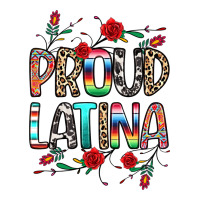 Proud Latina | Teevron