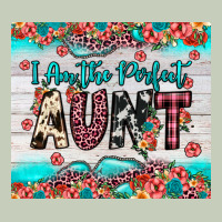 I Am Perfect Aunt Ladies Tee | Teevron