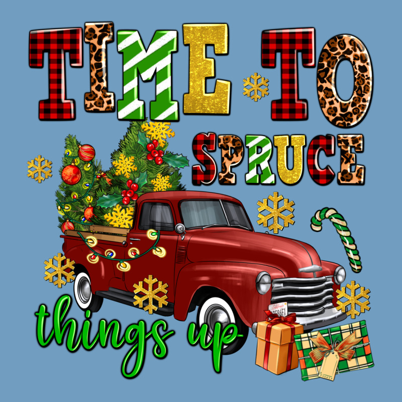 Time To Spruce Things Up Urban Heavy Tee by AdoDesignShop | Teevron