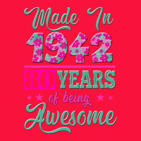 Made In 1942, 80 Years Of Being Awesome Kopya Classic Tee | Teevron