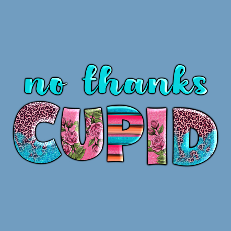 No Thanks Cupid Urban Heavy Tee by AdoDesignShop | Teevron
