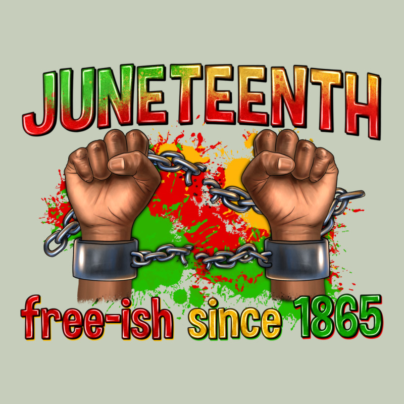 Juneteenth Free Ish Since 1865 Ladies Tee by texasbilliewilder | Teevron
